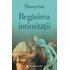 Regasirea intimitatii