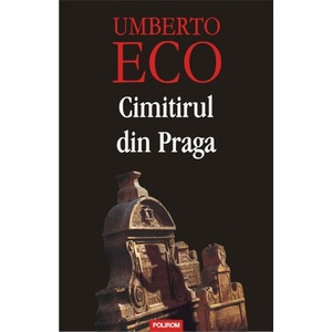 Cimitirul din Praga. Ed. a II-a