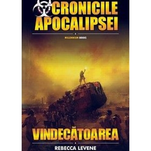 Cronicile Apocalipsei: Vindecatoarea