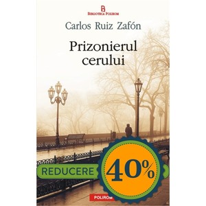 Prizonierul cerului - Carlos Ruiz Zafon