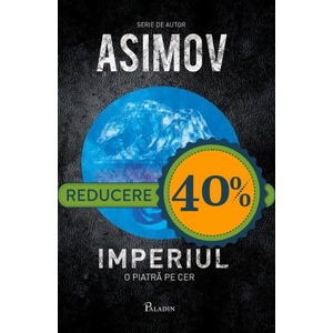 Imperiul. O piatra pe cer. - Isaac Asimov