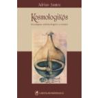   Kosmologikos. Paradigma arit